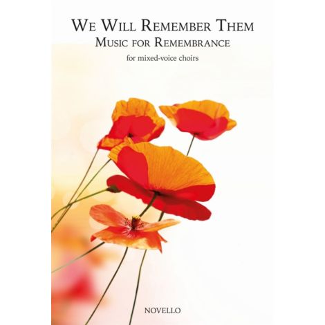 We Will Remember Them: Music For Remembrance