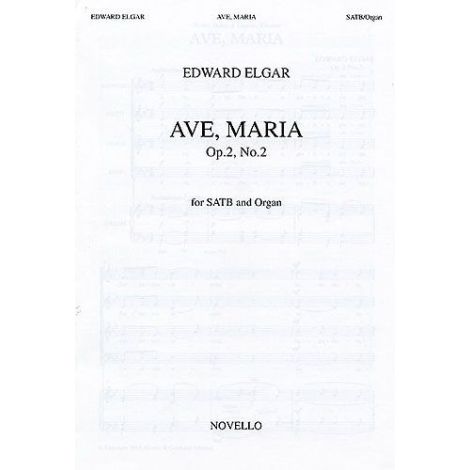 Edward Elgar: Ave, Maria Op.2 No.2