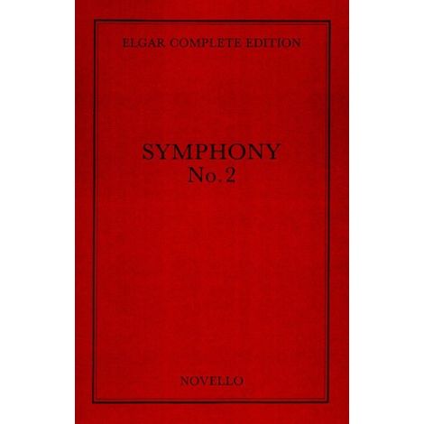 Edward Elgar: Symphony No. 2 In E Flat Op.63 Complete Edition (Cloth)