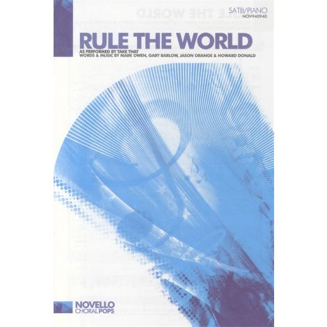 Take That: Rule The World (SATB/Piano)