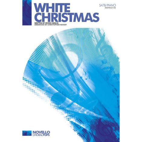 Irving Berlin: White Christmas (SATB/Piano)