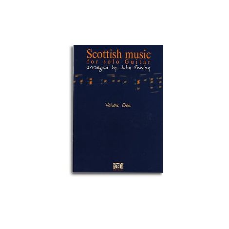 Scottish Music For Solo Guitar Vol. 1