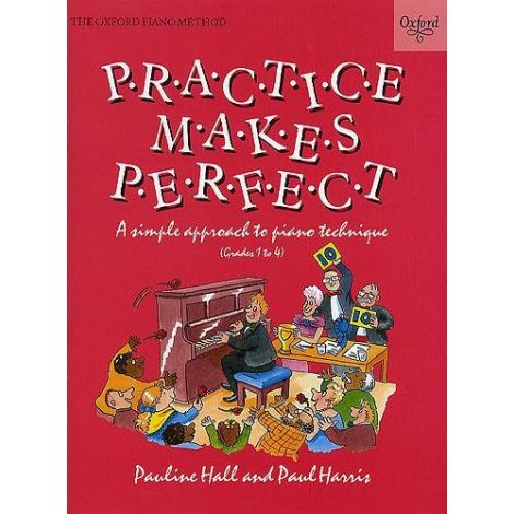 Practice makes Perfect: Piano