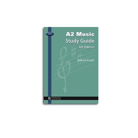 AQA A2 Music Study Guide 4th edition