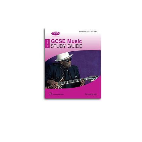 Richard Knight: AQA GCSE Music Study Guide - 2nd Edition