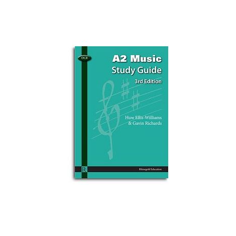 Huw Ellis-Williams/Gavin Richards: OCR A2 Music Study Guide - 3rd Edition