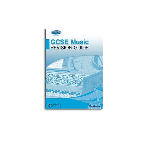 Alan Charlton: Edexcel GCSE Music Revision guide
