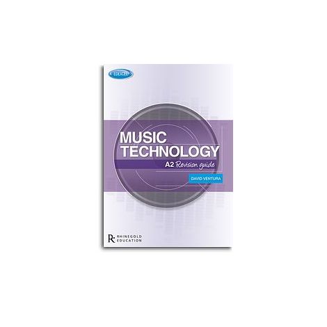 Edexcel A2 Music Technology Revision Guide