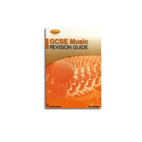 Alan Charlton: OCR GCSE Music Revision Guide