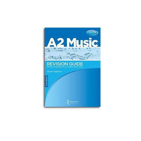 Edexcel: A2 Revision Guide - 3rd Edition