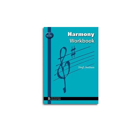 Hugh Benham: AS Music Harmony Workbook