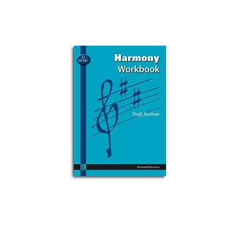 Hugh Benham: A2 Music Harmony Workbook