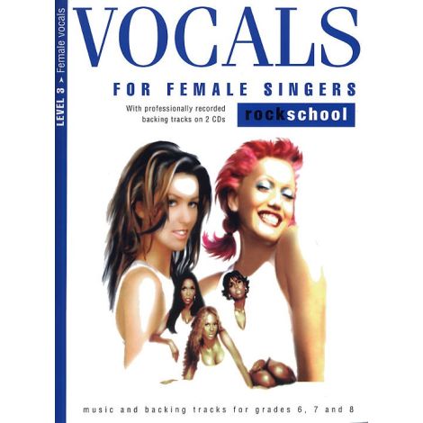 Rockschool Vocals For Female Singers - Level 3