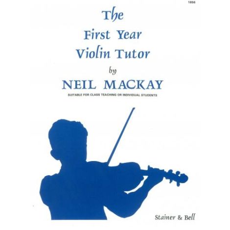 Mackay: First Year Violin Tutor