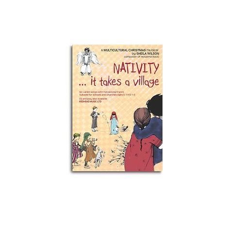 Sheila Wilson: Nativity... It Takes A Village (Music Book)