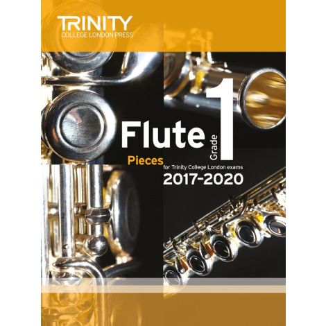 Trinity Flute Exam Pieces Grade 1 2017-2020 (Score & Part)