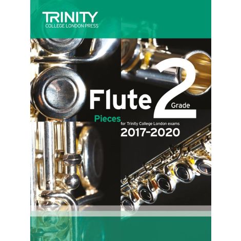 Trinity Flute Exam Pieces Grade 2 2017-2020 (Score & Part)