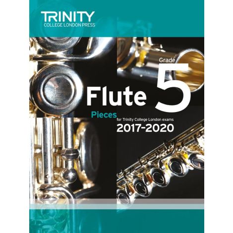 Trinity Flute Exam Pieces Grade 5 2017-2020 (Score & Part)