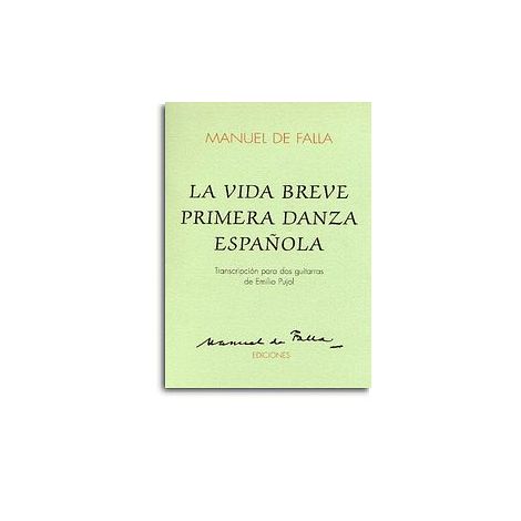 Manuel De Falla: La Vida Breve Primera Danza Espanola