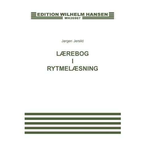 Jorgen Jersild: Laerebog i Rytmelaesing (Theory)