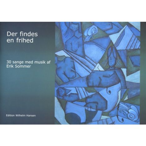 Erik Sommer: Der Findes En Frihed (Voice/Piano)
