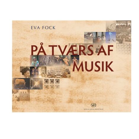 Eva Fock: Pa Tvaers af Musik
