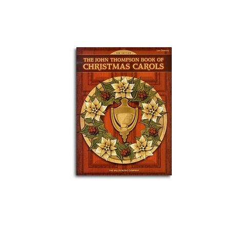 The John Thompson Book Of Christmas Carols (2nd Edition)