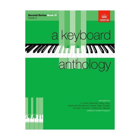 A Keyboard Anthology Second Series Book III Grade 5