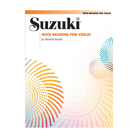 Suzuki: Note Reading for Violin (Teaching Methods)