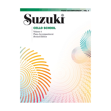 Suzuki Cello School - Volume 4 (Piano Accompaniment)