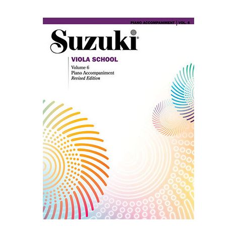 Suzuki Viola School (Piano Accompaniment) Volume 6 Revised Edition