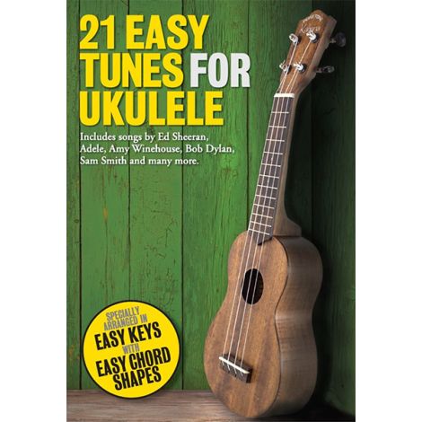 21 Easy Tunes For Ukulele Uke Book