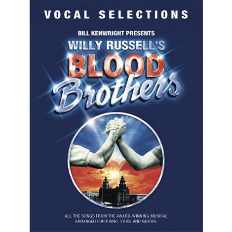 Willy Russell: Blood Brothers - Vocal Selections