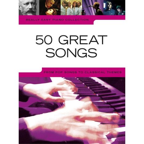 Really Easy Piano 50 Greta Songs Piano Book