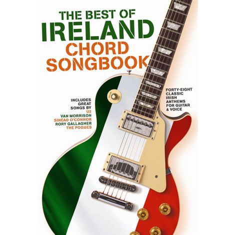 The Best Of Ireland Chord Songbook