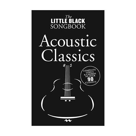 THE LITTLE BLACK SONGBOOK ACOUSTIC CLASSICS