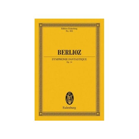 Berlioz Symphonie Fantastique, Op.14