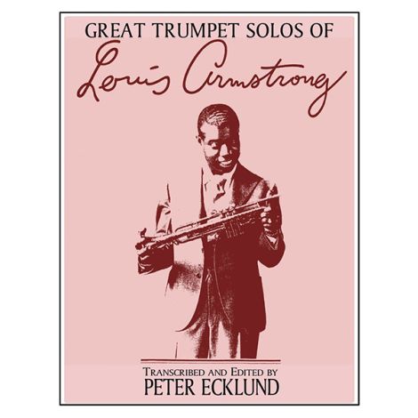 The Great Trumpet Solos of Louis Armstrong