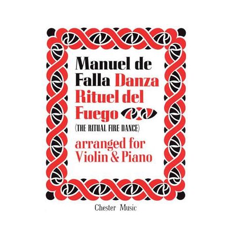 De Falla Ritual Fire Dance From El Amor Brujo - For Violin And Piano