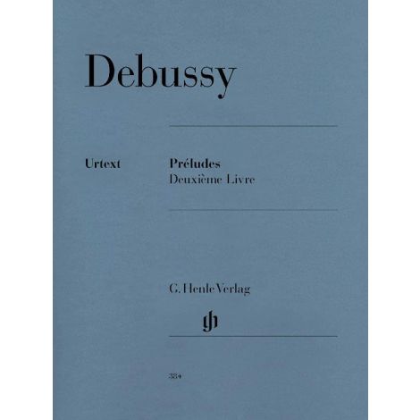 Debussy: Preludes, Deuxieme Livre (Henle)