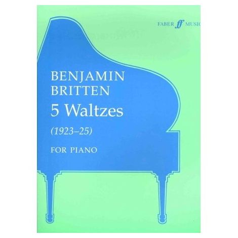 Britten: Five Waltzes (Piano Solo/Score)