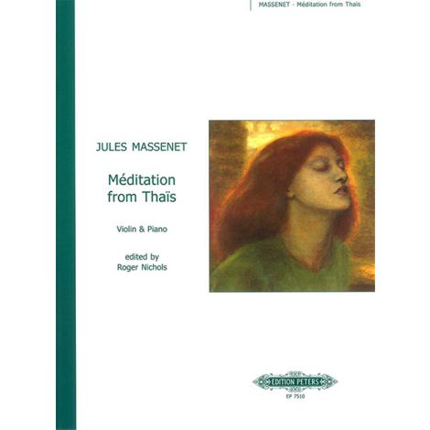 Massenet: Meditation from Thais (Violin & Piano) (Edition Peters)
