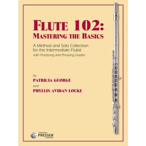 Flute 102: Mastering The Basics