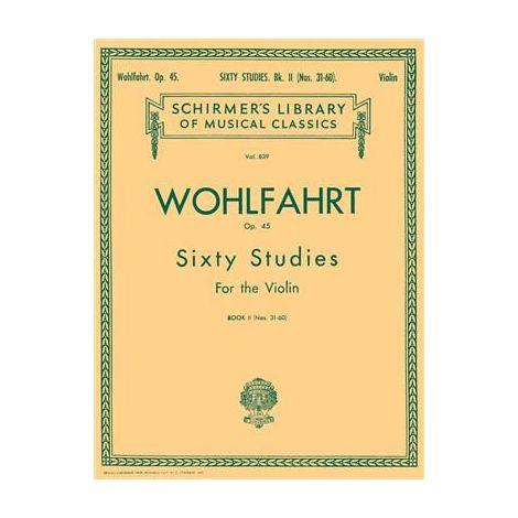 Franz Wohlfahrt: 60 Studies For Solo Violin Op.45 Book 2 (Nos.31-60)