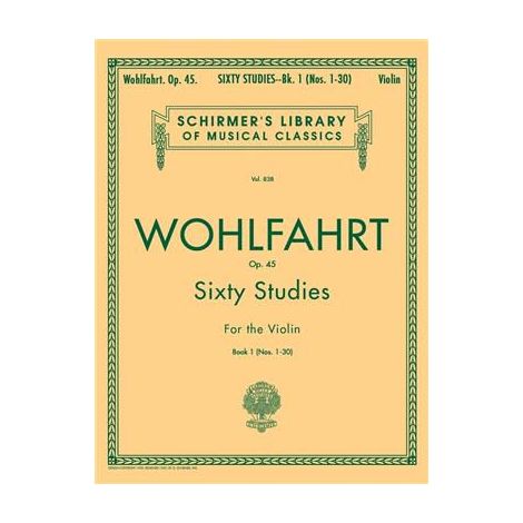 Franz Wohlfahrt Sixty Studies For Solo Violin Op.45 Book 1 Nos.1-30