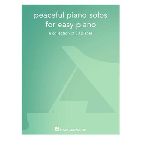 PEACEFUL PIANO SOLOS EASY PIANO