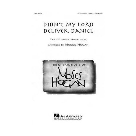 MOSES HOGAN: DIDN'T MY LORD DELIVER DANIEL?