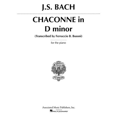 J.S. Bach: Chaconne In D Minor (Piano)
