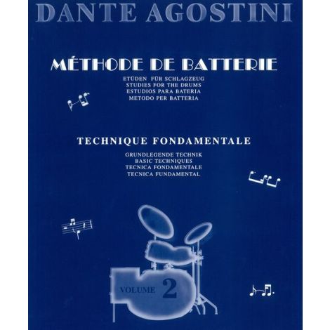 Dante Agostini: Methode De Batterie: Technique Fondamentale - Volume 2