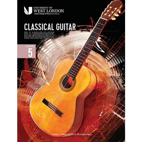 Lcm Classical Guitar Handbook 2022: Grade 5